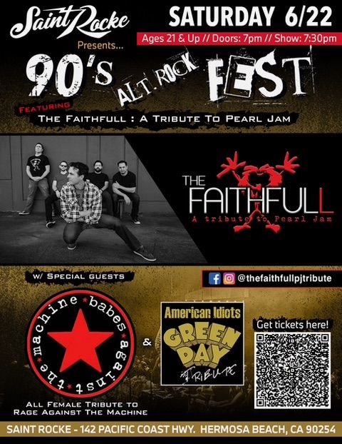 90’s Alt. Rock Fest with The Faithfull - A Tribute to Pearl Jam, Babes Against The Machine, and American Idiots