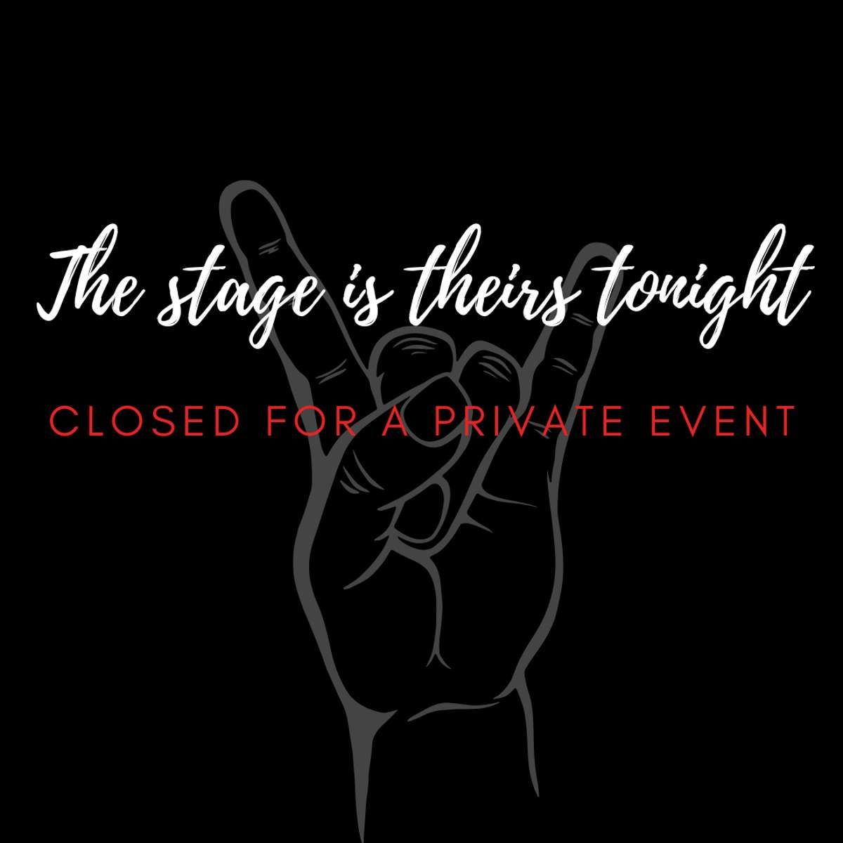 **CLOSED FOR A PRIVATE EVENT**
