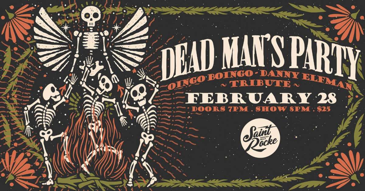 Dead Man’s Party - Oingo Boingo/Danny Elfman Tribute