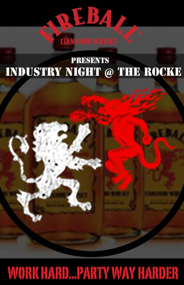 Fireball Cinnamon Whisky Presents: Industry Night @ The Rocke at Saint Rocke