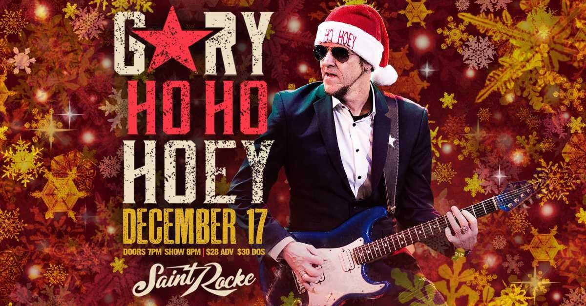 Gary Ho! Ho! Hoey Rockin’ Holiday Show w/ Intensity at Saint Rocke