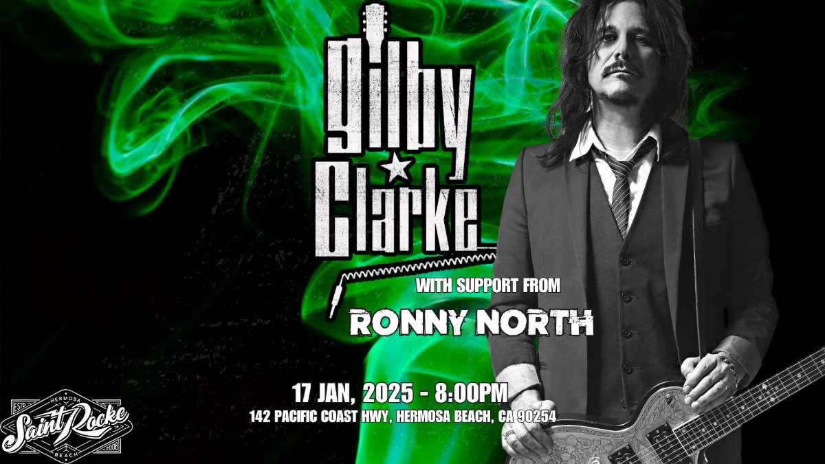 Gilby Clarke w/ Ronny North