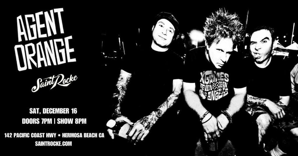 Agent Orange w/ Roman’s Weirdos and One Square Mile