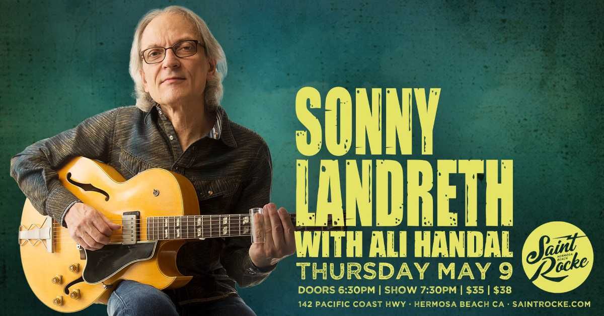 Sonny Landreth w/ Ali Handal